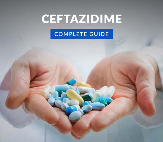 Ceftazidime Ceftazidime: Uses, Dosage, Price, Side Effects, Precautions & More