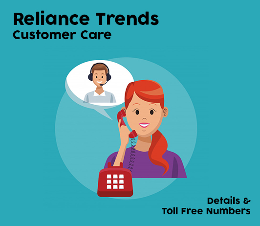 reliance trends Reliance Trends Customer Care Numbers: Reliance Trends Toll Free Helpline & Complaint No.