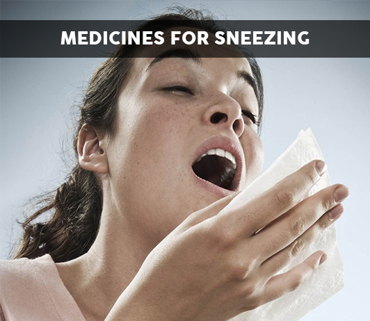 Medicines for Sneezing List of 20 Best Medicines for Sneezing- Composition, Dosage, Popularity & More (2019)