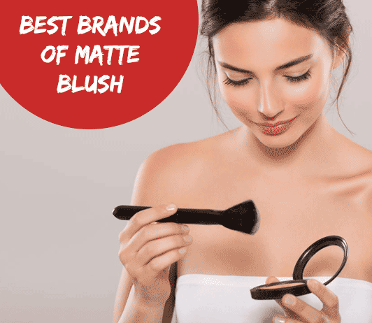 02-25_MatteBlush 10 Best Brands of Matte Blush- Complete Guide With Price Range