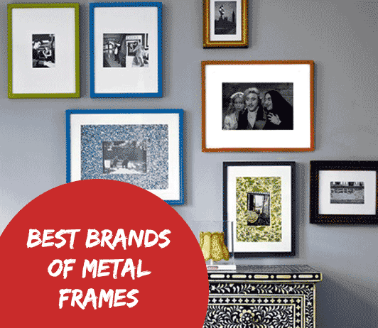 02-25_MettalFrames 10 Best Brands of Metal Frames- Complete Guide With Price Range