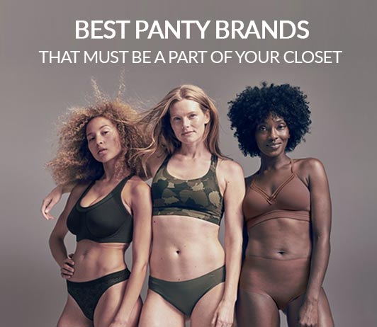 Best Panty Brands That Must Best Panty Brands That Must