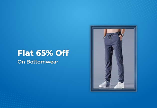 Flat 65% Off on Bottomwear