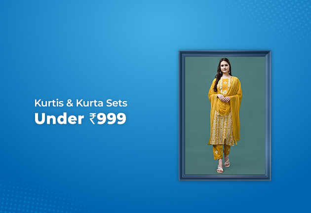 Kurtis & Kurta Sets Under Rs 999 Only
