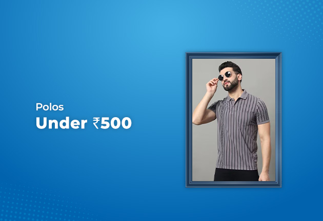Polos Under Rs 500 Only