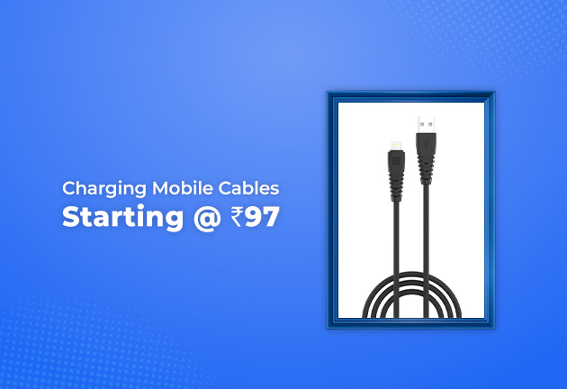 Charging Mobile Cables Starting from Rs 97