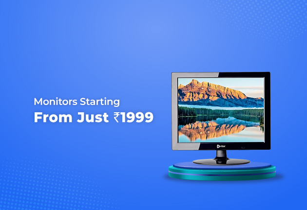 Monitors Starting From Just Rs 1999 Only