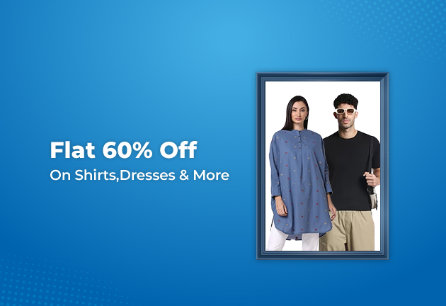 Flat 60% Off On Shirts,Dresses & More