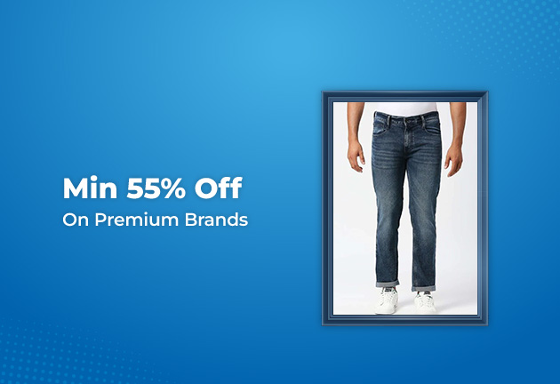 Min. 55% Off On Premium Brands