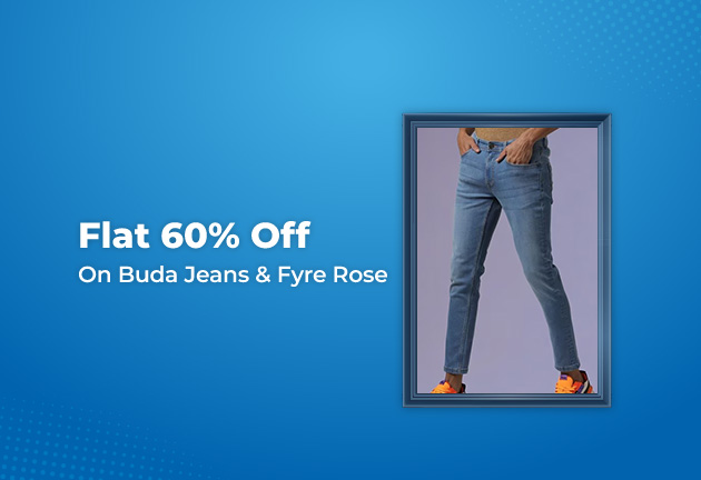 Flat 60% Off On Buda Jeans & Fyre Rose