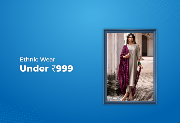 Ethnic Wear Under Rs 999