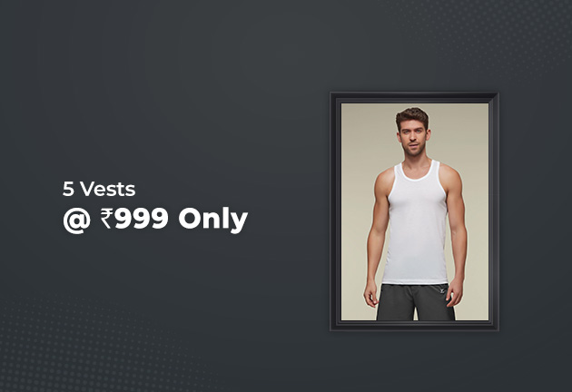 5 Vests @ Rs 999 Only