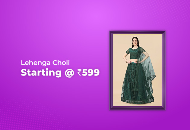 Lehenga Choli Starting @ Rs 599