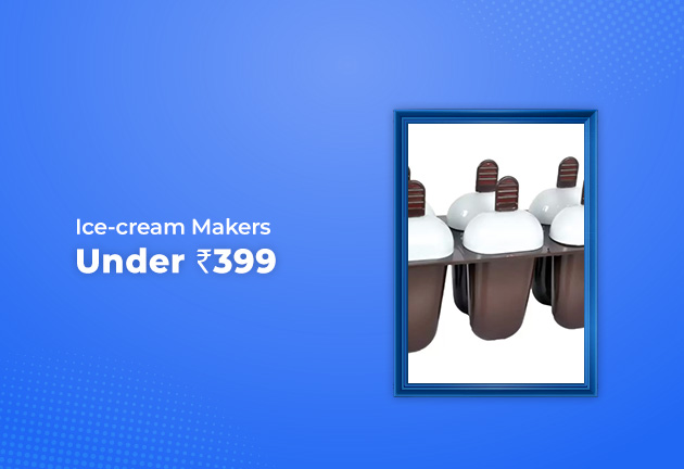 Ice-cream Makers Under Rs 399