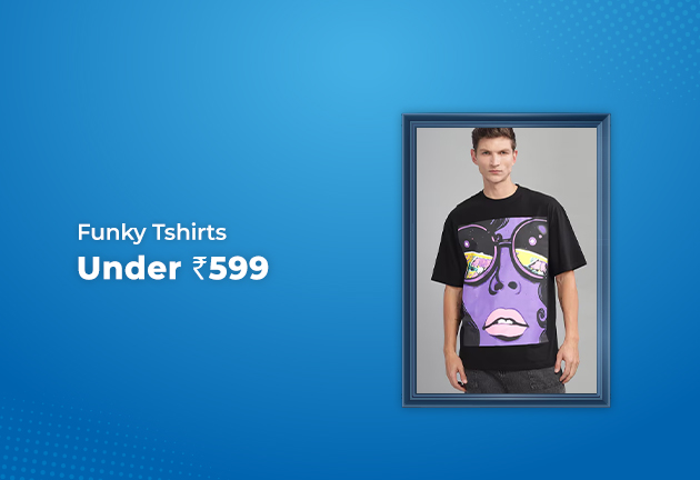 Funky Tshirts Under Rs 599 Only