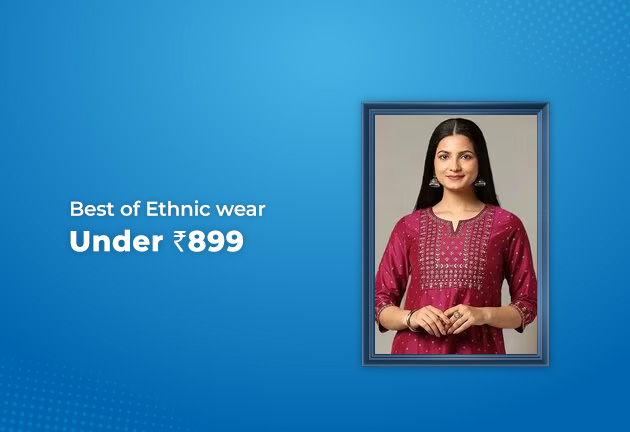 Best of Ethnic wear Under Rs 899