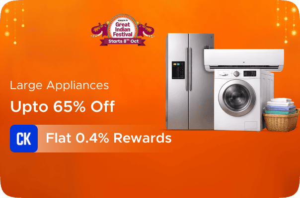 Amazon: Upto 65% Off On Large Appliances + Flat 0.4% Rewards