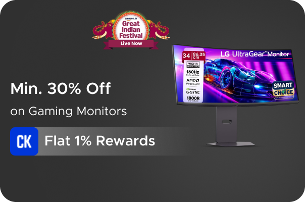 Min 30% Off on Gaming Monitors + Flat 1% Rewards