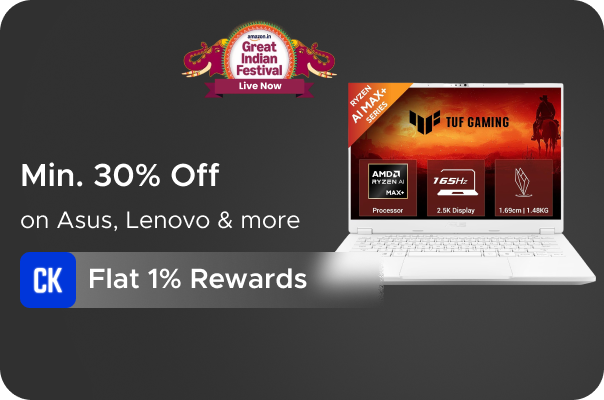 Min 30% Off on Asus, Lenovo & more + Flat 1% Rewards