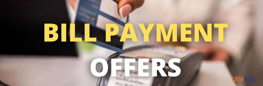 Best Bill Payment Offers
