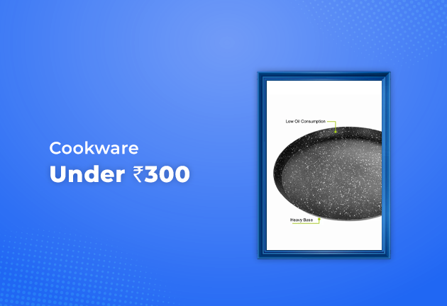 Cookware Under Rs 300