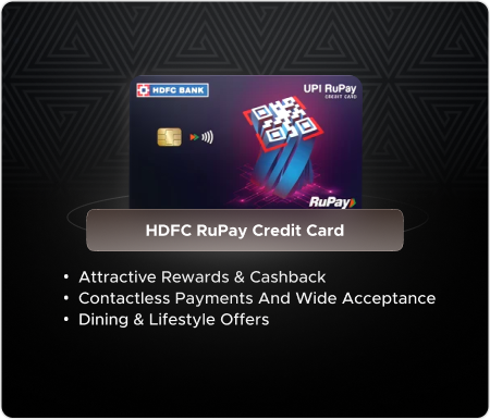 HDFC RuPay Credit Card – New World of 'Credit + Convenience'