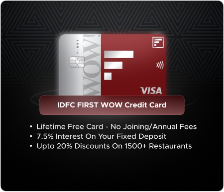 IDFC FIRST WOW Credit Card