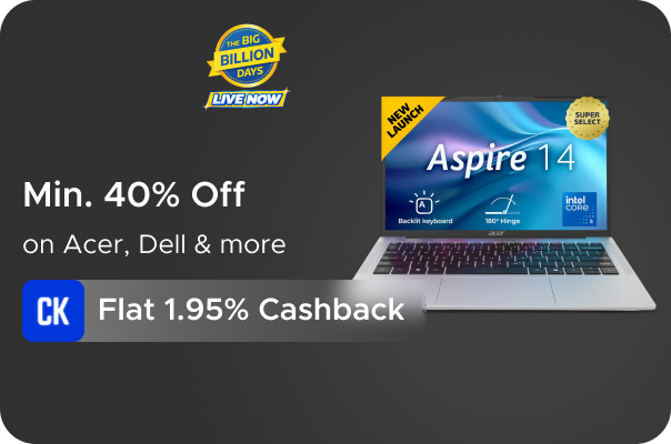 Min 40% Off on Acer, Dell & more + Flat 1.95% Cashback