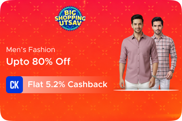 Upto 80% Off on Men's Fashion + Flat 5.2% Cashback on Fashion