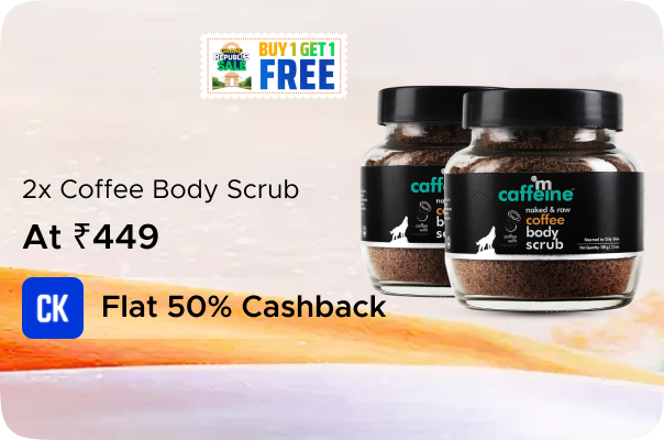 mCaffeine: Buy 2 X Coffee Body Scrub worth Rs. 898 a mCaffeine: Buy 2 X Coffee Body Scrub worth Rs. 898 a