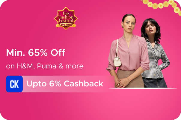 Min 65% Off on H&M, Puma & more + Upto 6% Cashback