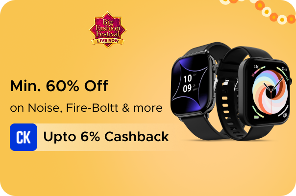 Min 60% Off on Noise, Fire-Boltt & more + Upto 6% Cashback