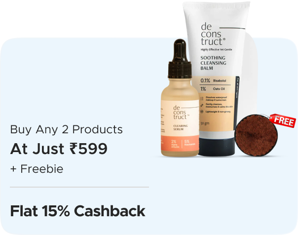 Deconstruct: Buy Any 2 Products at Just Rs 599 + Fre