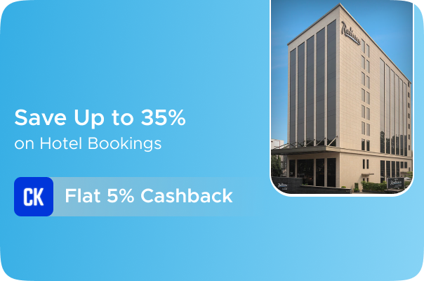 Radisson Hotels : Save upto 35% + 5% CashKaro Cashback on all Hotel Bookings