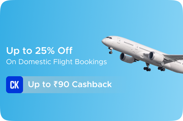 Cleartrip: Upto 25% Off on Domestic Flight Bookings + Upto Rs 90 CashKaro Cashback on Cleartrip Domestic Flight Bookings