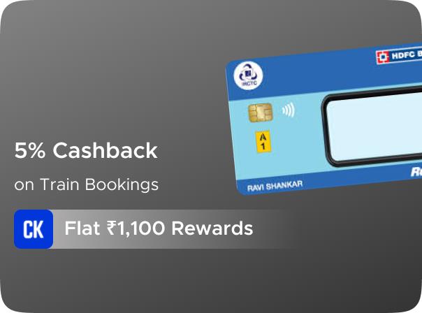 Flat Rs 1100 CashKaro Rewards on IRCTC HDFC Bank Credit Card Activation