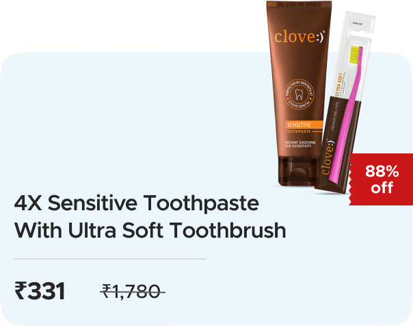 Clove Oral Care: 4x Sensitive Toothpaste With Ultra Soft Toothbrush worth Rs1780 at Rs331