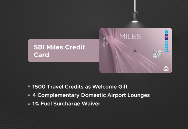 SBI Miles Credit Card - Get 1,500 Travel Credits as Welcome Gift!