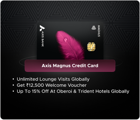 Axis Magnus Credit Card — Axis Bank credit card