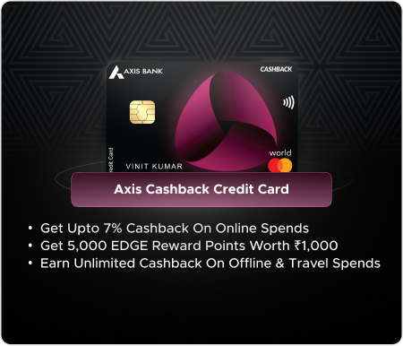 Axis Cashback Credit Card — Axis Bank credit card