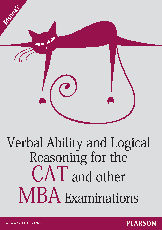 Verbal Ability and Logical Reasoning for the CAT and Other MBA Examinations - Pearson