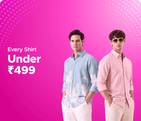 Every Shirt Under Rs 499
