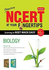 Objective NCERT at Your Fingertips - NEET - Biology