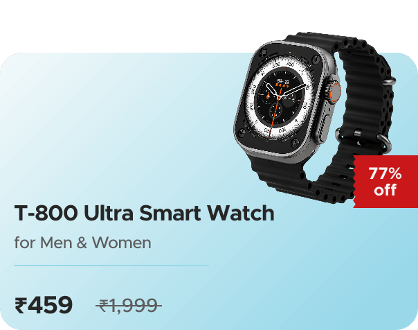 Zop T-800 Ultra Smart Watch for Men & Women  — effective ₹459 (was ₹1999)